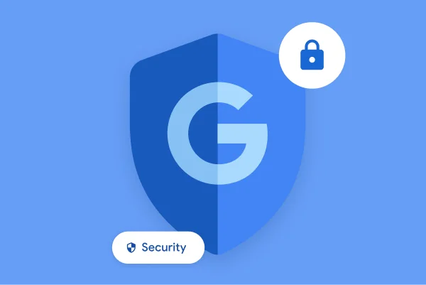 Several icons indicate Google security, including a Google G in a shield, a lock icon, and a small chip that says 'security'